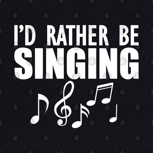 Singer - I'd rather be singing w by KC Happy Shop